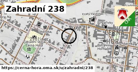 Zahradní 238, Černá Hora