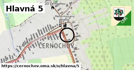 Hlavná 5, Černochov