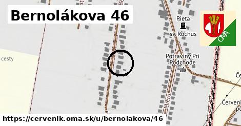 Bernolákova 46, Červeník