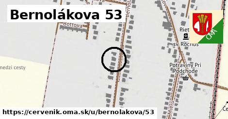 Bernolákova 53, Červeník