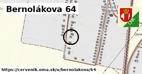 Bernolákova 64, Červeník