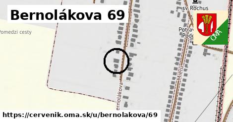 Bernolákova 69, Červeník