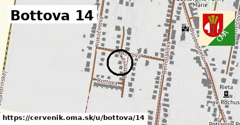 Bottova 14, Červeník