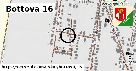 Bottova 16, Červeník