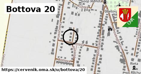 Bottova 20, Červeník