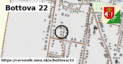 Bottova 22, Červeník