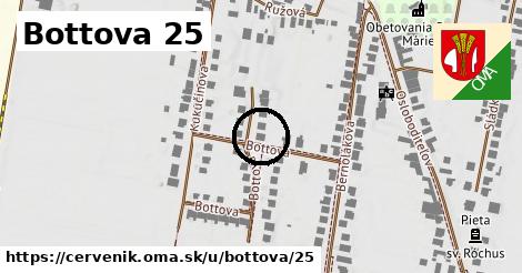 Bottova 25, Červeník