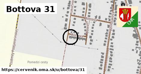 Bottova 31, Červeník