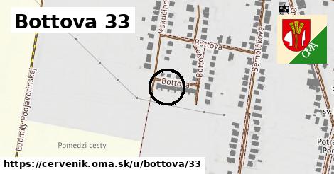 Bottova 33, Červeník