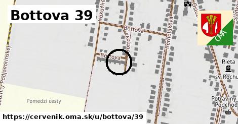 Bottova 39, Červeník