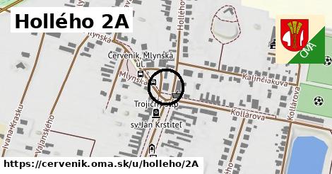 Hollého 2A, Červeník