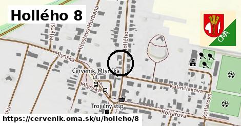 Hollého 8, Červeník