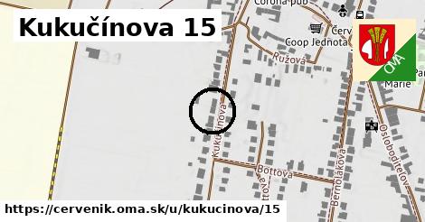 Kukučínova 15, Červeník