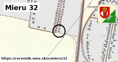 Mieru 32, Červeník