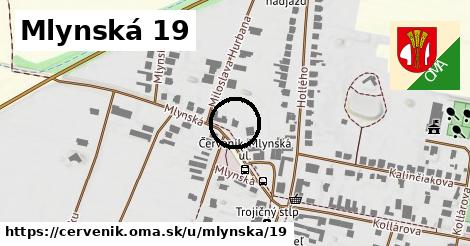 Mlynská 19, Červeník