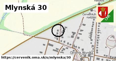 Mlynská 30, Červeník