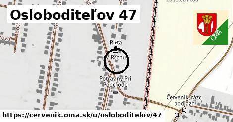 Osloboditeľov 47, Červeník