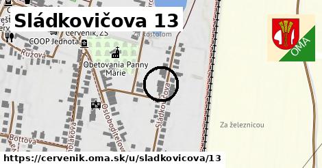 Sládkovičova 13, Červeník