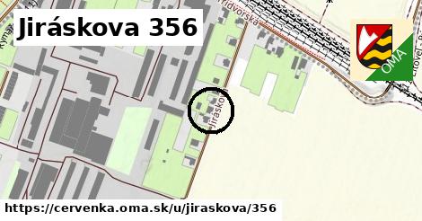Jiráskova 356, Červenka