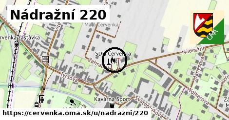 Nádražní 220, Červenka