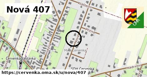 Nová 407, Červenka