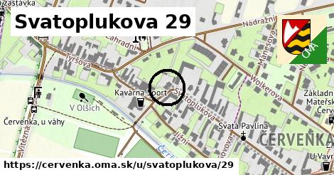 Svatoplukova 29, Červenka