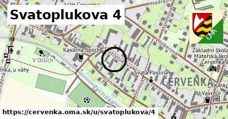 Svatoplukova 4, Červenka