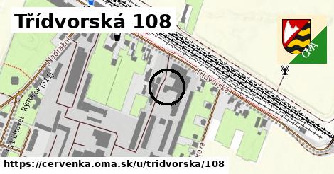 Třídvorská 108, Červenka