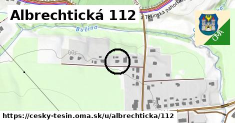 Albrechtická 112, Český Těšín