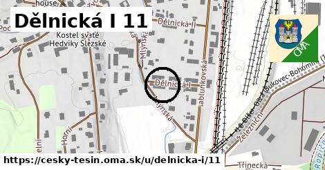 Dělnická I 11, Český Těšín