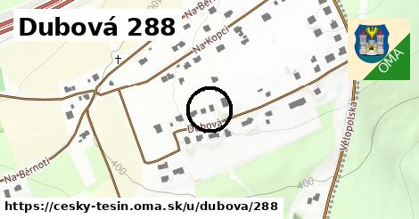 Dubová 288, Český Těšín