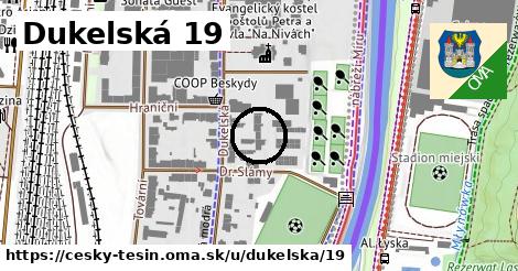 Dukelská 19, Český Těšín