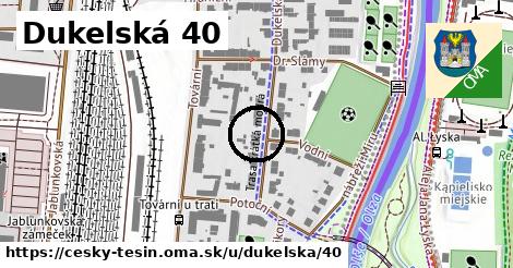 Dukelská 40, Český Těšín