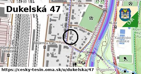 Dukelská 47, Český Těšín