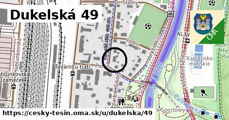 Dukelská 49, Český Těšín