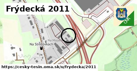 Frýdecká 2011, Český Těšín