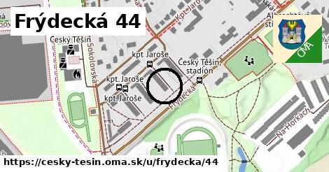 Frýdecká 44, Český Těšín