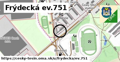 Frýdecká ev.751, Český Těšín
