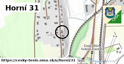 Horní 31, Český Těšín
