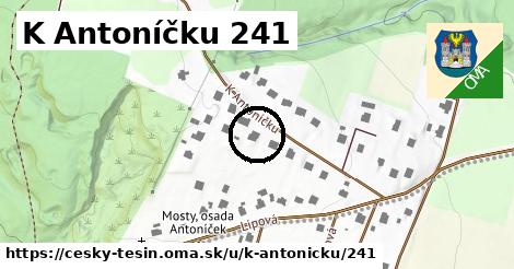 K Antoníčku 241, Český Těšín