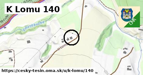 K Lomu 140, Český Těšín