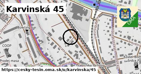 Karvinská 45, Český Těšín