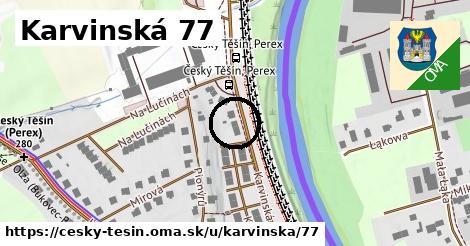 Karvinská 77, Český Těšín