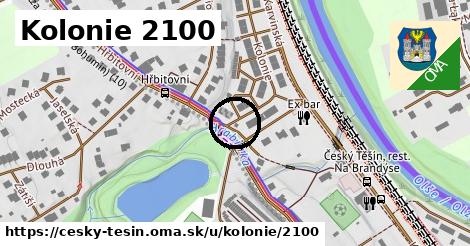 Kolonie 2100, Český Těšín