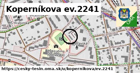 Koperníkova ev.2241, Český Těšín