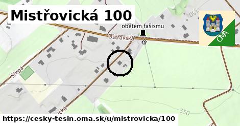 Mistřovická 100, Český Těšín