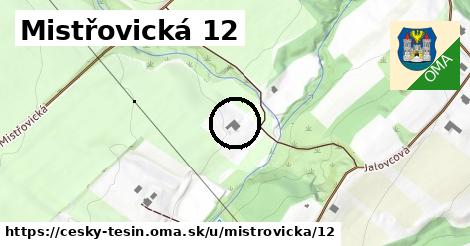 Mistřovická 12, Český Těšín