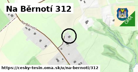 Na Běrnotí 312, Český Těšín
