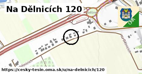 Na Dělnicích 120, Český Těšín