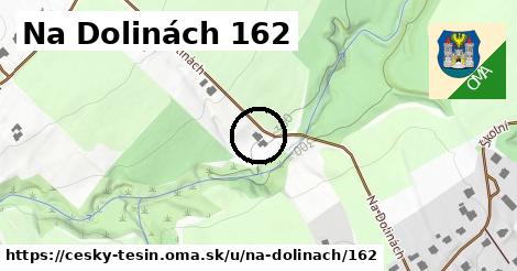 Na Dolinách 162, Český Těšín